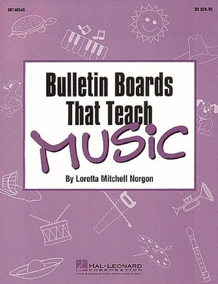 BULLETIN BOARDS THAT TEACHMUSIC REPRODUCE PK