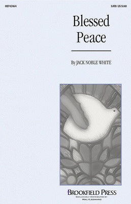 BLESSED PEACE SATB