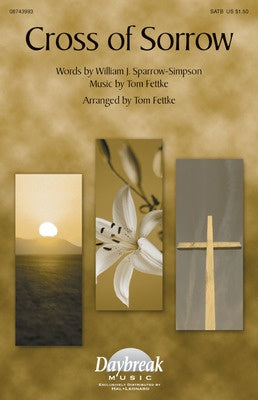 CROSS OF SORROW SATB