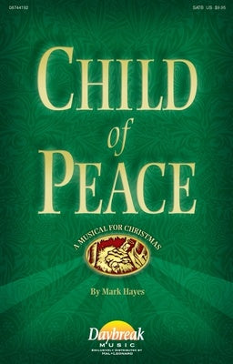 CHILD OF PEACE SATB