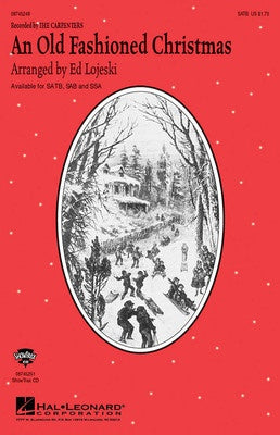 AN OLD FASHIONED CHRISTMAS SATB