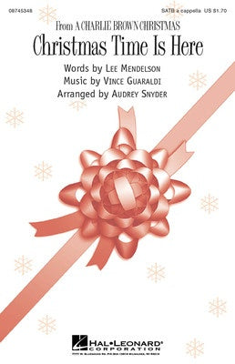 CHRISTMAS TIME IS HERE SATB A CAPPELLA