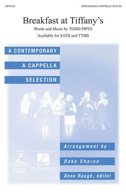 BREAKFAST AT TIFFANYS SATB A CAPPELLA