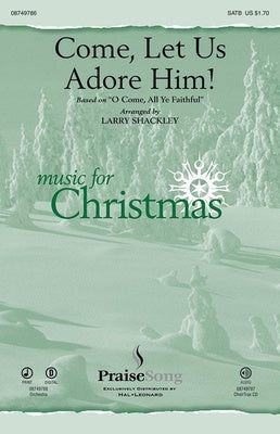 COME LET US ADORE HIM CHTX CD