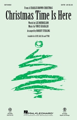 CHRISTMAS TIME IS HERE SATB