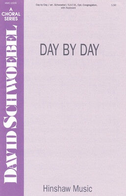 DAY BY DAY SATB/CONGREGATION (POD)