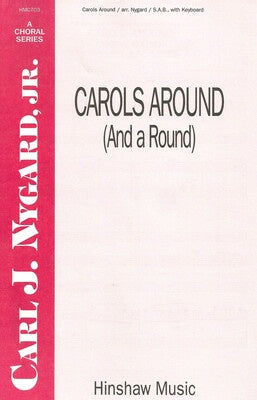 CAROLS AROUND (AND A ROUND) SAB