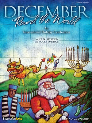 DECEMBER ROUND THE WORLD TEACHER EDITION
