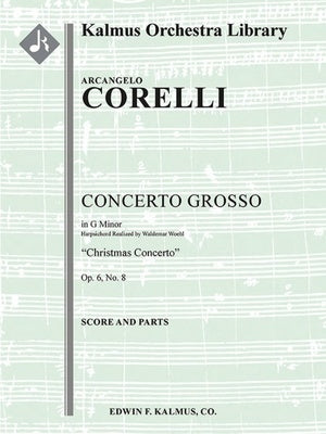 CORELLI - CONCERTO GROSSO OP 6 NO 8 G MINOR SCORE
