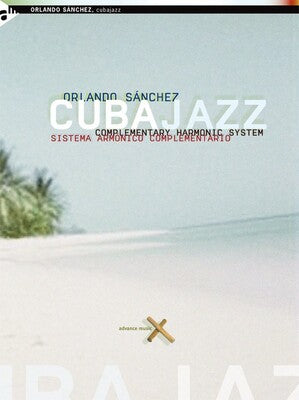 CUBAJAZZ COMPLEMENTARY HARMONIC SYSTEM BK/CD