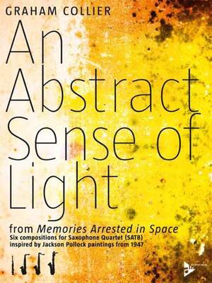 AN ABSTRACT SENSE OF LIGHT SATB SAX QUARTET SC/PTS
