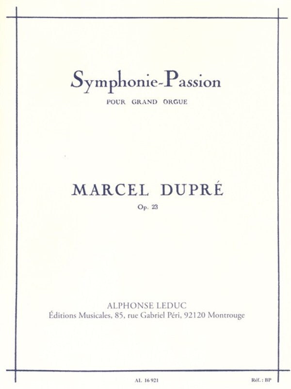 DUPRE - PASSION SYMPHONY OP 23 FOR ORGAN