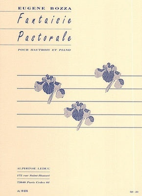 BOZZA - FANTAISIE PASTORALE OBOE/PIANO