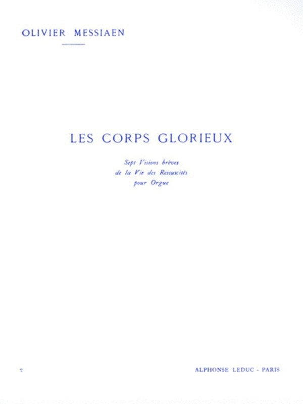 MESSIAEN - LES CORPS GLORIEUX VOL 2 FOR ORGAN