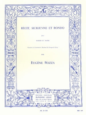 BOZZA - RECIT SICILIENNE AND RONDO BASSOON/PIANO