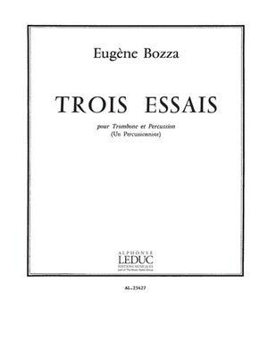 BOZZA - 3 ESSAIS FOR TROMBONE/PERCUSSION