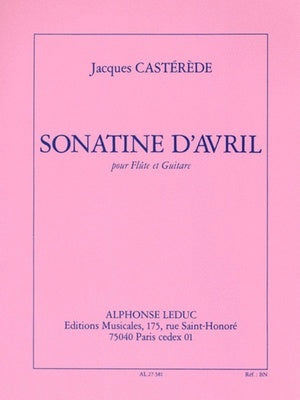 CASTEREDE - SONATINE OF APRIL FOR FLUTE/GUITAR