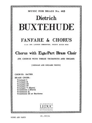 BUXTEHUDE - FANFARE & CHORUS 8 PART BRASS CHOIR SC/PTS