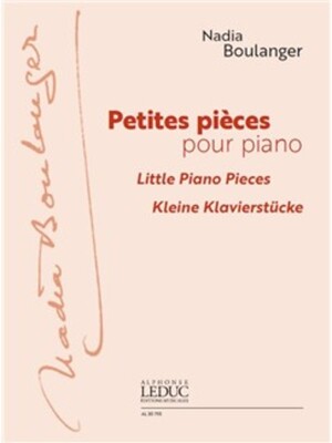 BOULANGER - PETITES PIECES POUR PIANO