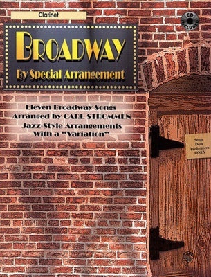 BROADWAY BY SPECIAL ARRANGEMENT CLARINET BK/CD