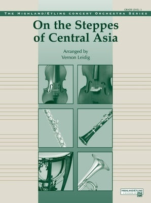 BORODIN - ON THE STEPPES OF CENTRAL ASIA FO3 SC/PTS
