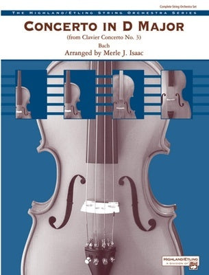 CONCERTO IN D MAJOR (FROM CLAVIER CONCERTO NO 3) SO3 SC/PTS