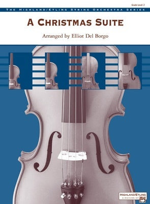 A CHRISTMAS SUITE FOR STRING ORCHESTRA SO2 SC/PTS