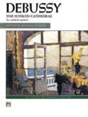 DEBUSSY - THE SUNKEN CATHEDRAL FOR PIANO