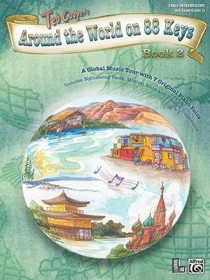 AROUND THE WORLD ON 88 KEYS BK 2