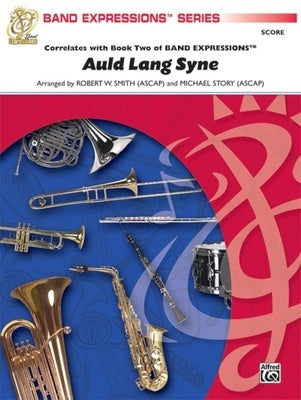 AULD LANG SYNE A HOLIDAY FAREWELL FOR BAND CB2 SC/PTS
