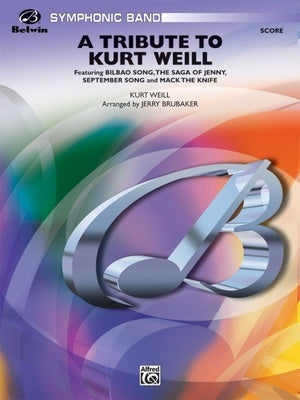 A TRIBUTE TO KURT WEILL CB4 SC/PTS