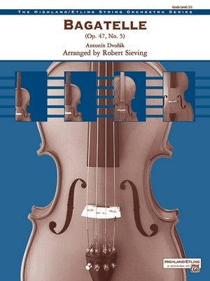 BAGATELLE OP 47 NO 5 FOR STRING ORCHESTRA SO3.5 FULL SCORE