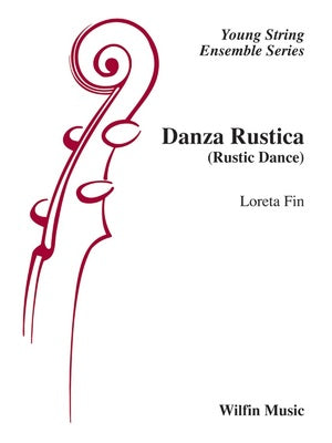 DANZA RUSTICA (RUSTIC DANCE) FOR STRING ORCHESTRA SO2 SCORE