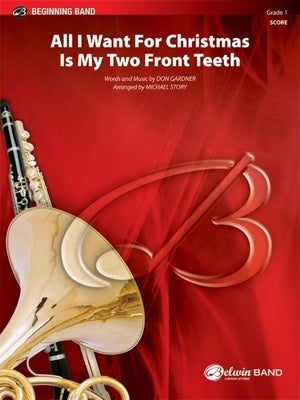ALL I WANT FOR CHRISTMAS IS MY TWO FRONT TEETH CB1 SC/PTS