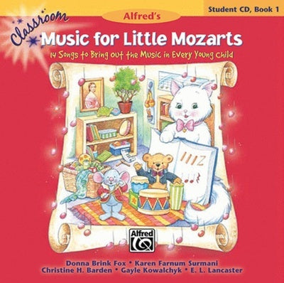 CLASSROOM MUSIC FOR LITTLE MOZARTS STUDENT CD BK 1