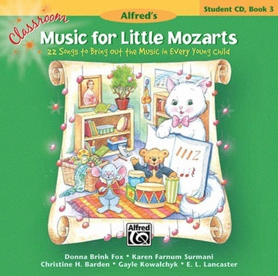 CLASSROOM MUSIC FOR LITTLE MOZARTS STUDENT CD BK 3