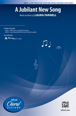 A JUBILANT NEW SONG 3 PART MIXED/SAB/PIANO