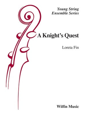 A KNIGHTS QUEST FOR STRING ORCHESTRA SO2.5 SCORE