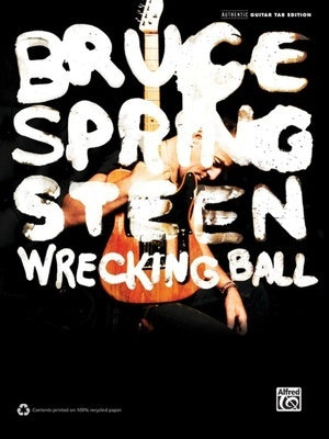 BRUCE SPRINGSTEEN - WRECKING BALL GUITAR TAB