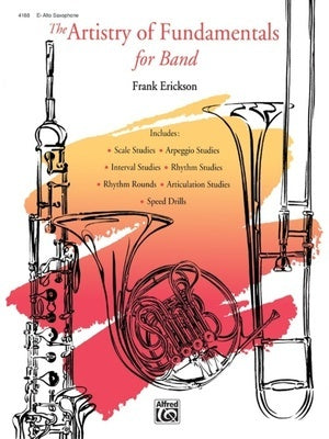 ARTISTRY OF FUNDAMENTALS FOR BAND ALTO SAX