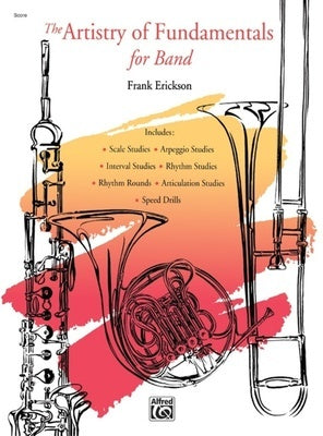 ARTISTRY OF FUNDAMENTALS FOR BAND CONDUCTOR SCORE