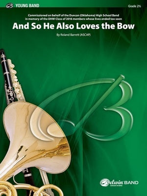AND SO HE ALSO LOVES THE BOW CB2.5 SC/PTS