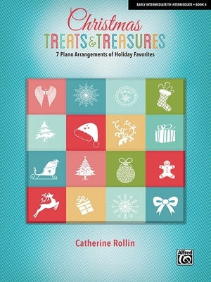 CHRISTMAS TREATS & TREASURES BK 4 7 PIANO ARRANGEMENTS