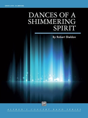 DANCES OF A SHIMMERING SPIRIT CB3.5 SC/PTS