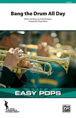 BANG THE DRUM ALL DAY MB2 SC/PTS