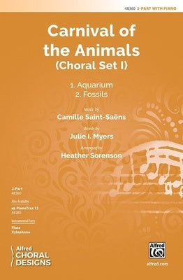 CARNIVAL OF THE ANIMALS CHORAL SET 1 2 PART