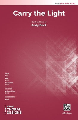 CARRY THE LIGHT SATB