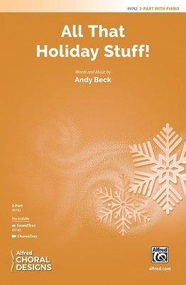 ALL THAT HOLIDAY STUFF! 2 PART