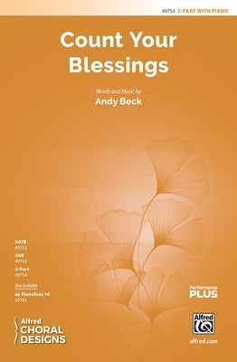 COUNT YOUR BLESSINGS 2 PART/PIANO