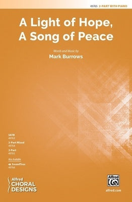 A LIGHT OF HOPE A SONG OF PEACE 2 PART